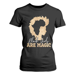 Black Girls Are Magic T Shirt For Women Afro Melanin Pride