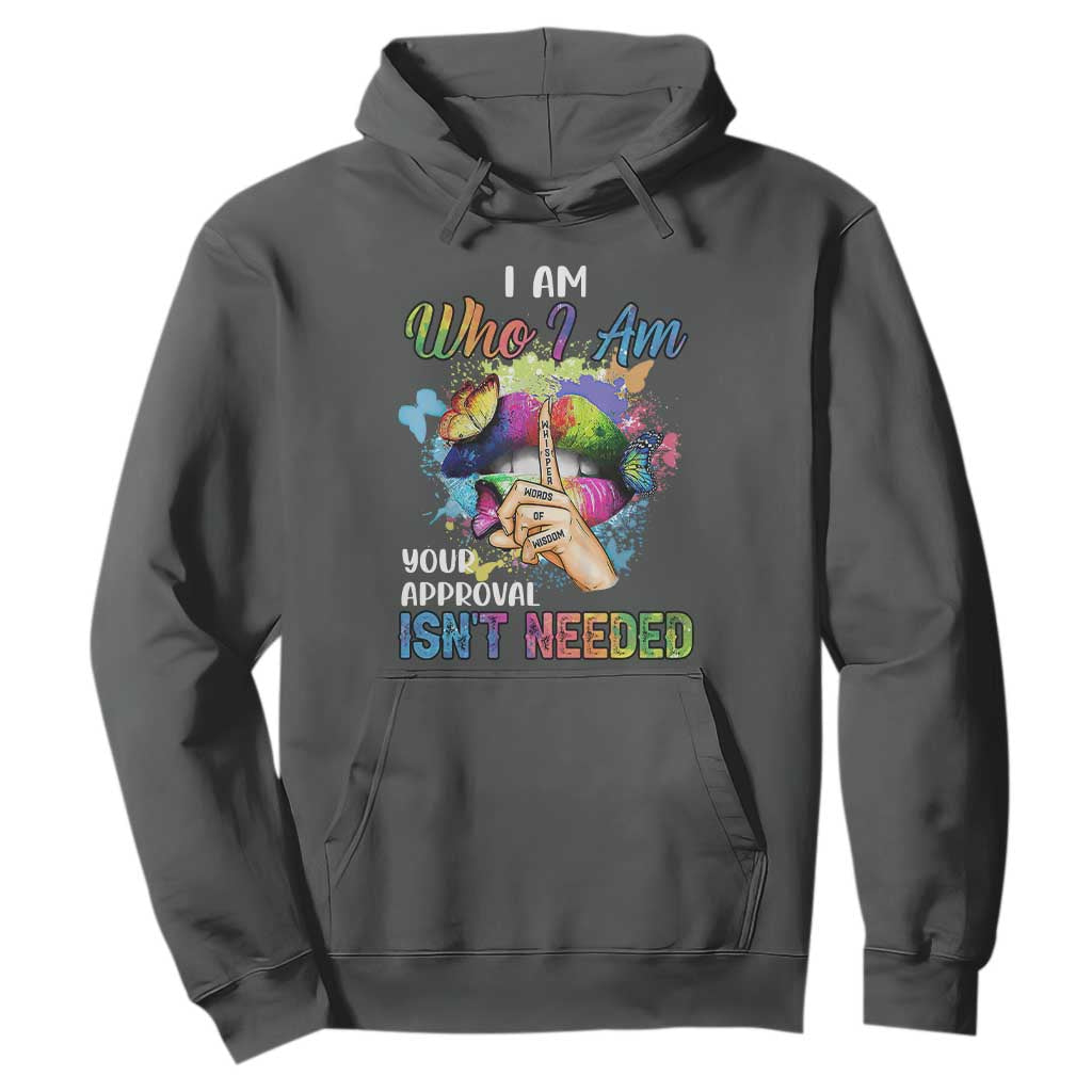 Black Queen Hoodie I Am Who I Am Your Approval Isn't Needed Colorful Butterflies