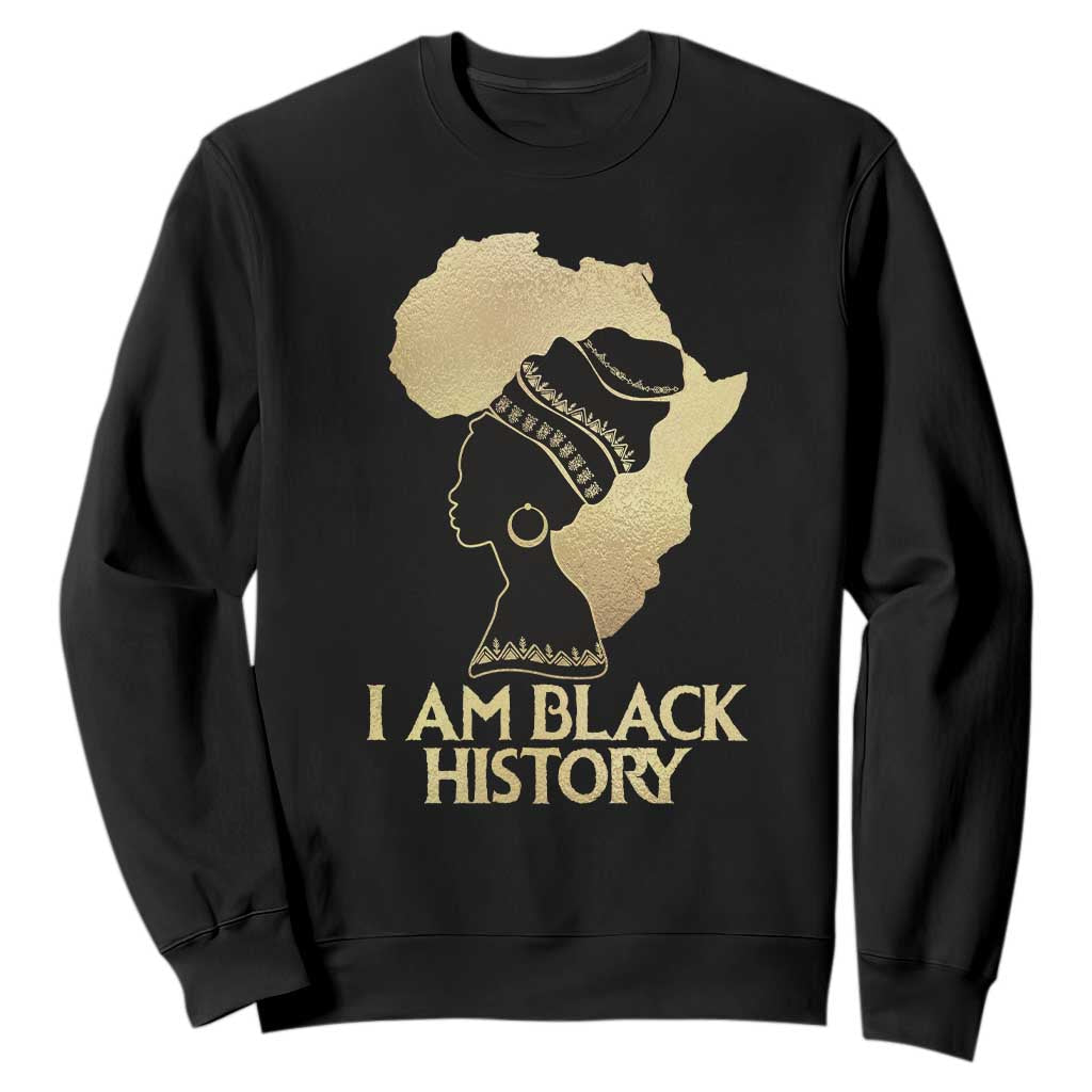 I Am Black History Sweatshirt Black Girls African American