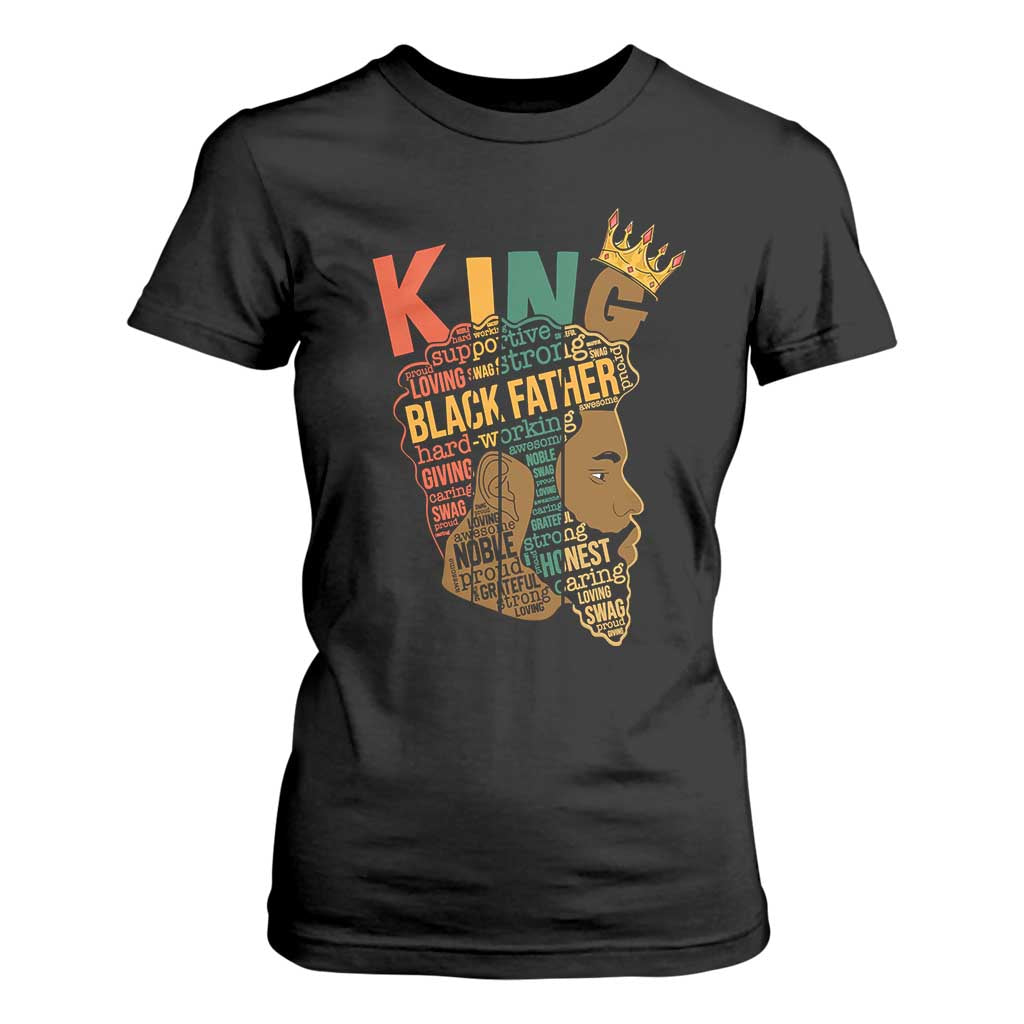 Black King T Shirt For Women Black Father African American Men