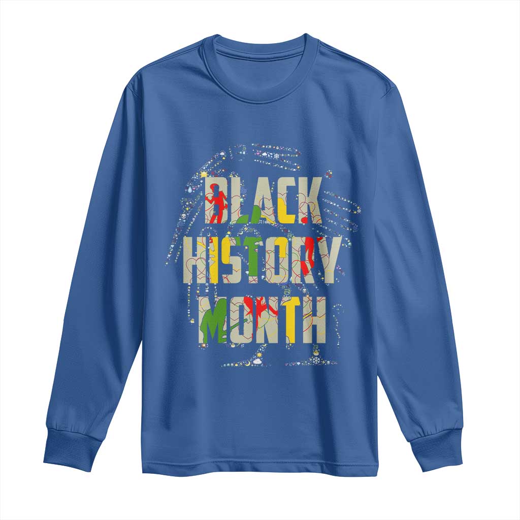 Black History Month Long Sleeve Shirt African American Pride