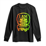I Am Black History Long Sleeve Shirt Dope African American Men