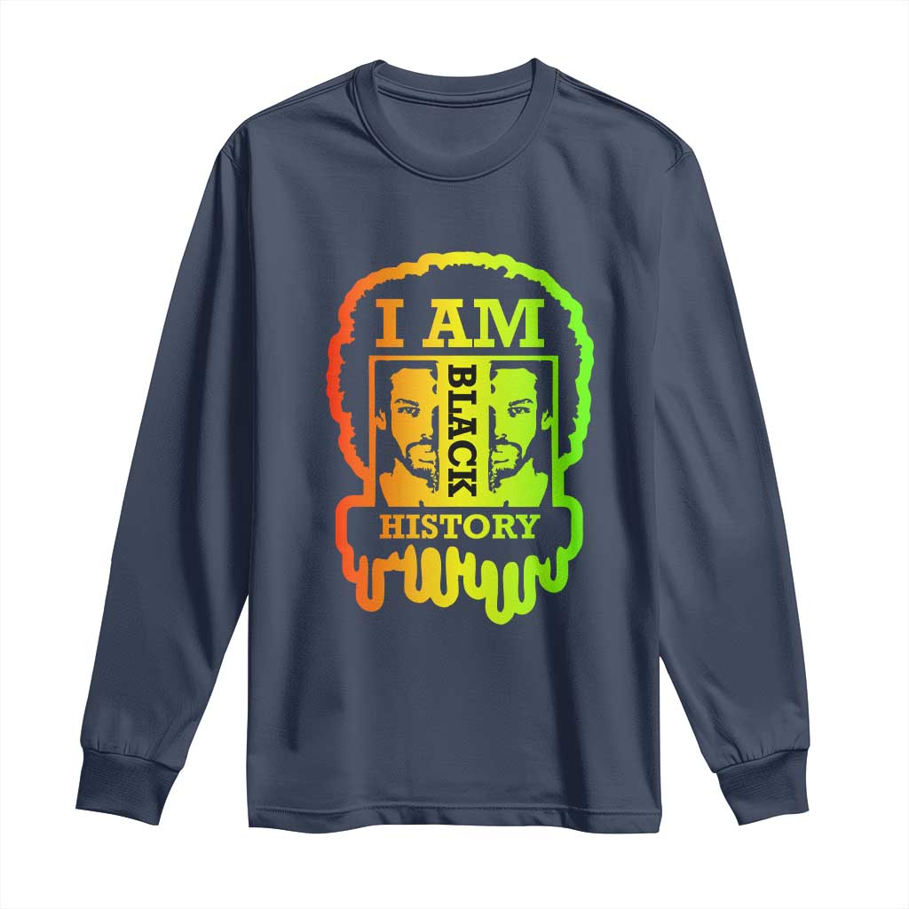 I Am Black History Long Sleeve Shirt Dope African American Men