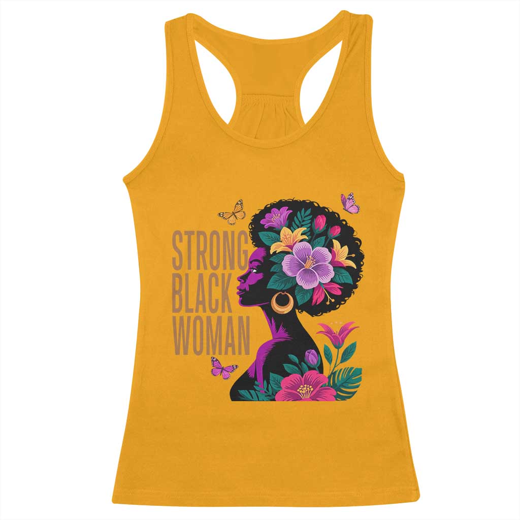 Strong Black Woman Floral Afro Racerback Tank Top Empowering Black Queen Pride Celebrating Melanin and Strength
