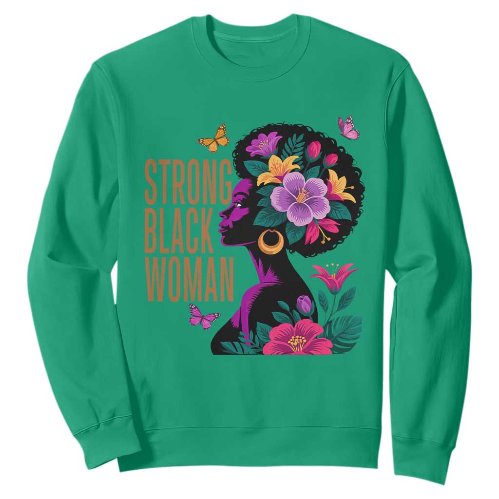 Strong Black Woman Floral Afro Sweatshirt Empowering Black Queen Pride Celebrating Melanin and Strength