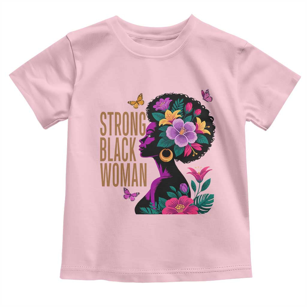 Strong Black Woman Floral Afro Toddler T Shirt Empowering Black Queen Pride Celebrating Melanin and Strength