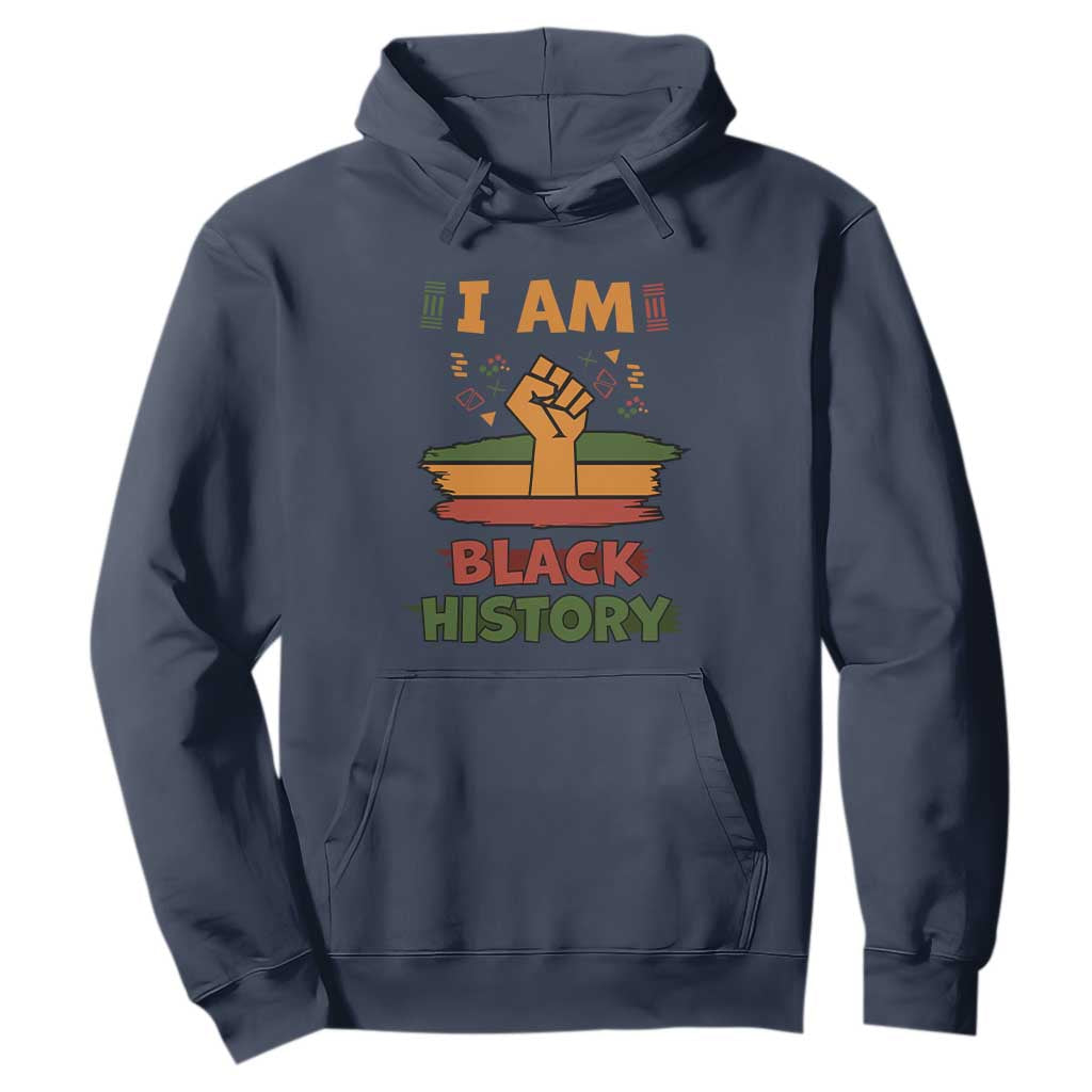 I Am Black History Hoodie African American Pride Celebration Month
