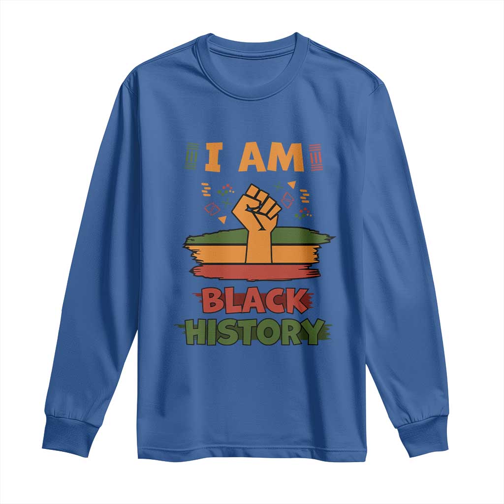 I Am Black History Long Sleeve Shirt African American Pride Celebration Month