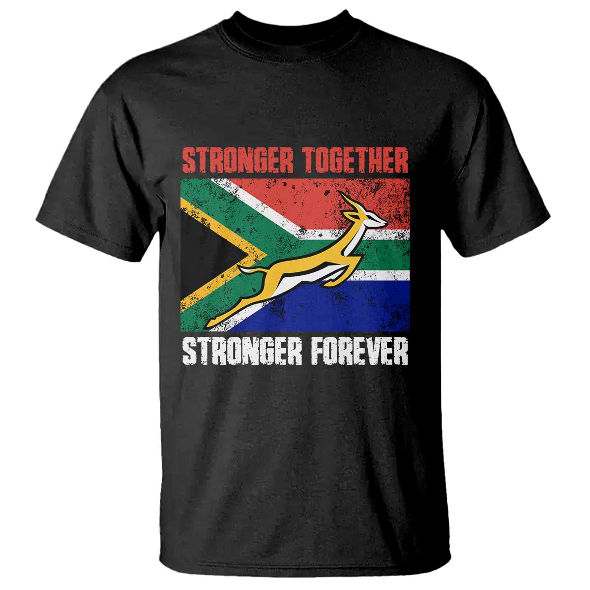 South Africa Rugby Springboks T Shirt Stronger Together Stronger Forever Go Bokke