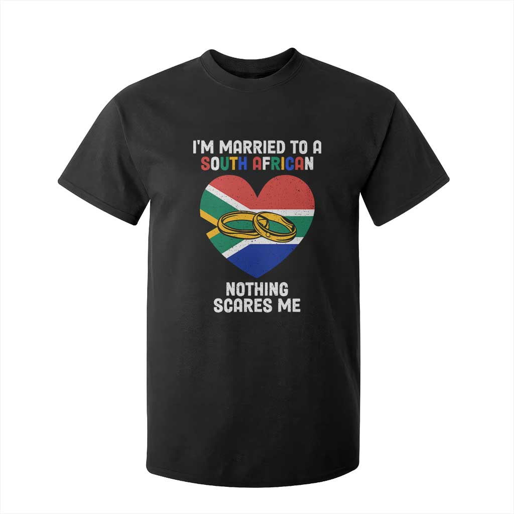 Funny South Africa T Shirt For Kid I'm Married To A South African Nothing Scares Me