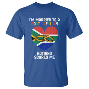 Funny South Africa T Shirt I'm Married To A South African Nothing Scares Me