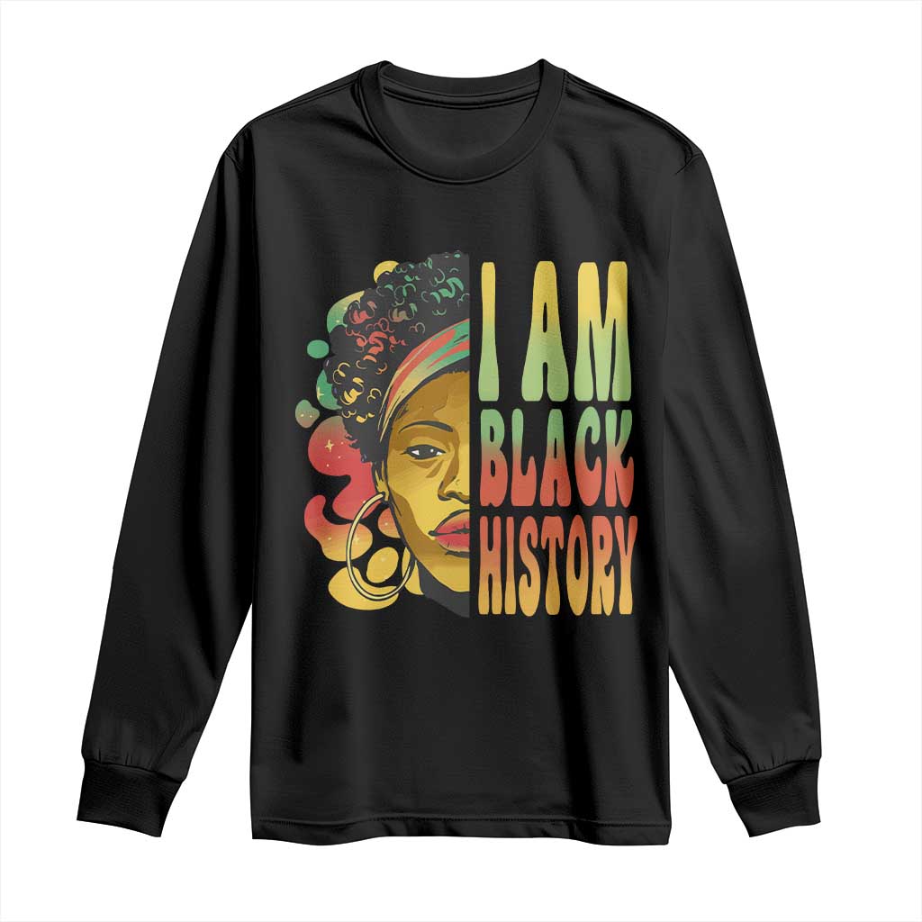 I Am Black History Long Sleeve Shirt Afro Black Woman African American Pride