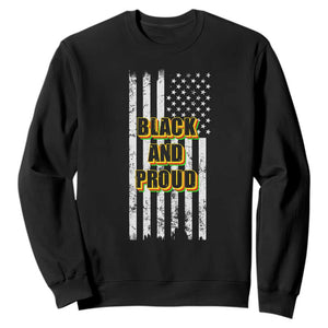 African American Sweatshirt Black And Proud US Flag BHM