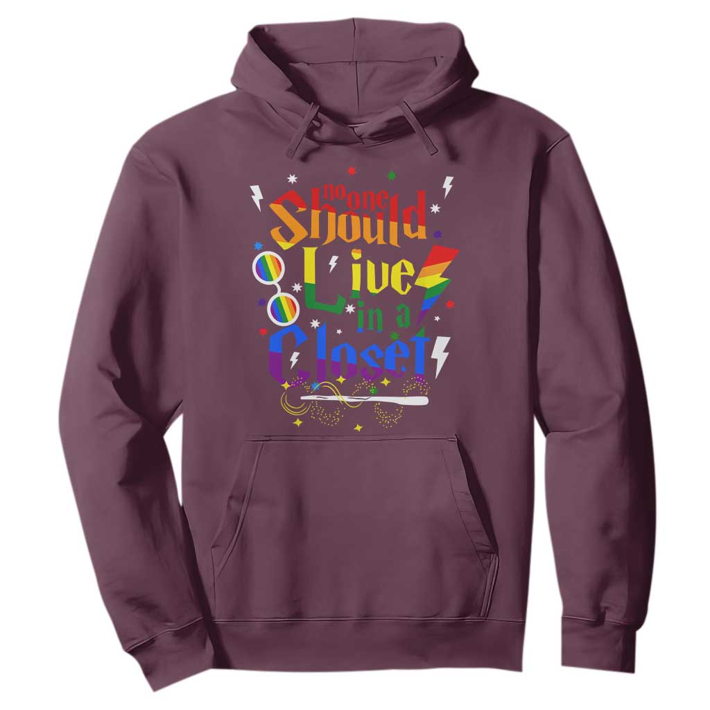 No One Should Live in a Closet Hoodie LGBTQ+ Pride Empowerment Ally