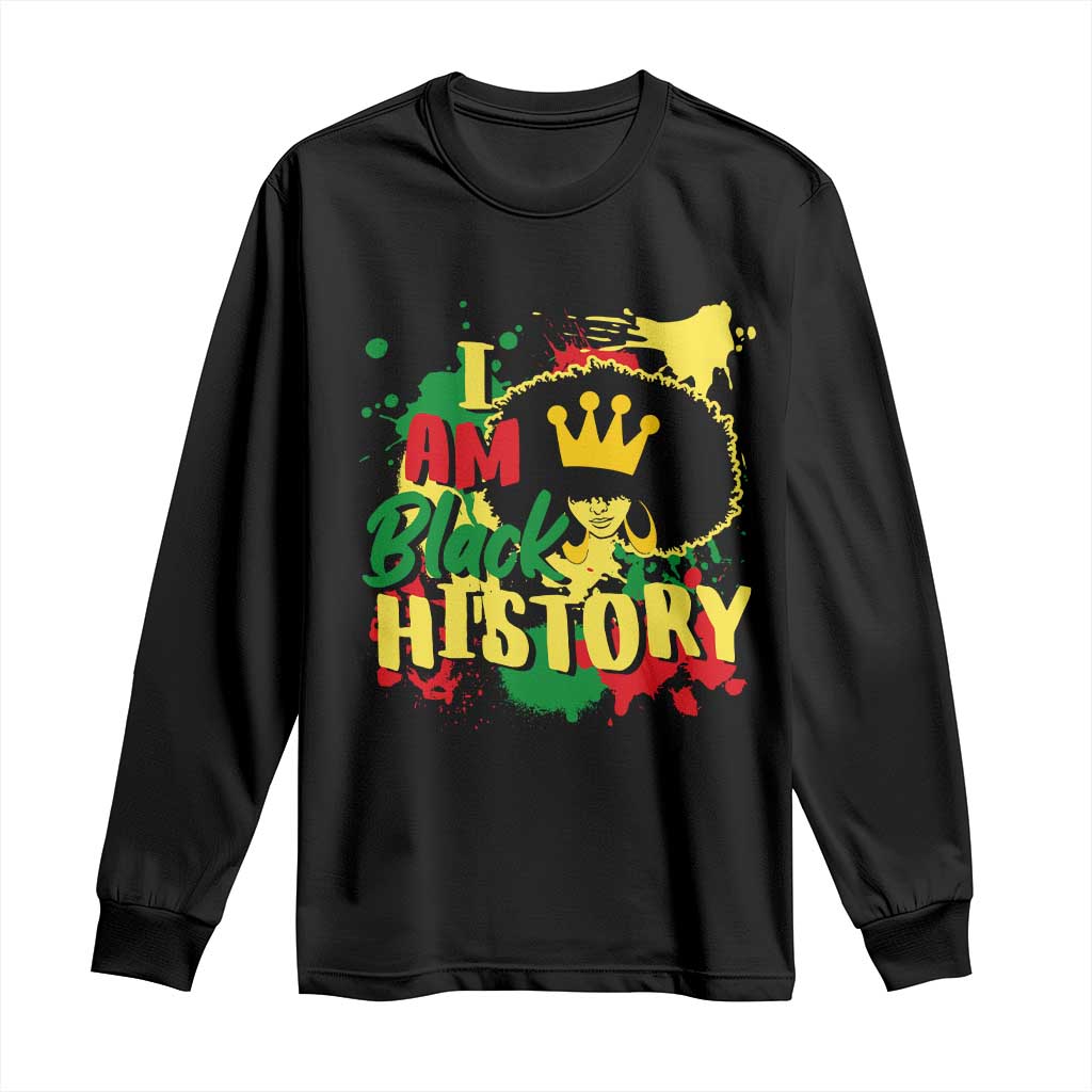 I Am Black History Long Sleeve Shirt Afro Queen African American Pride