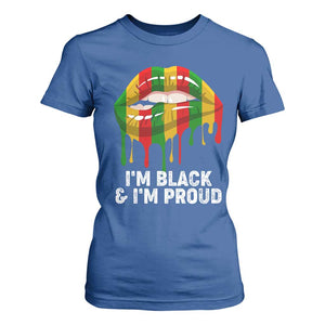 Black Girls T Shirt For Women I'm Black And I'm Proud Woman Lips Dripping