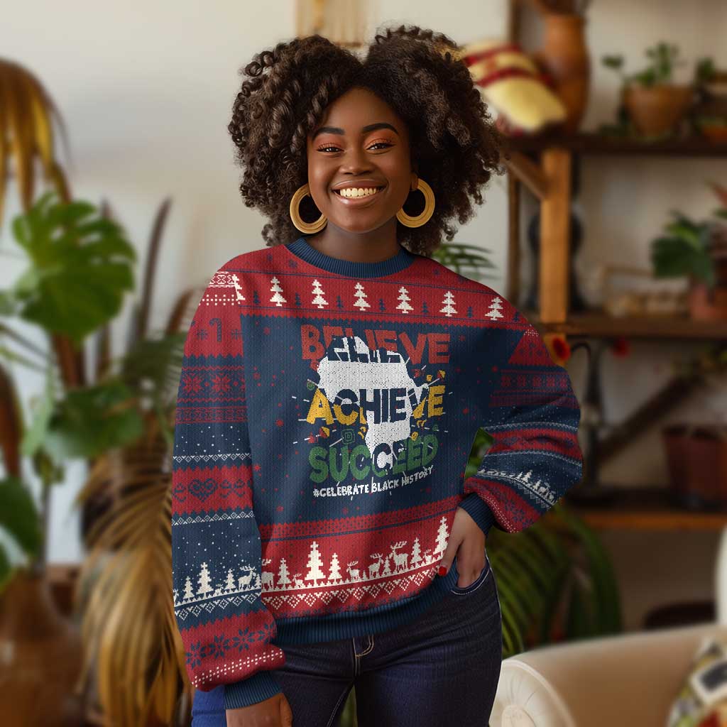 Celebrate Black History Month Knit Sweatshirt Believe Achieve Succeed Black and Proud BHM