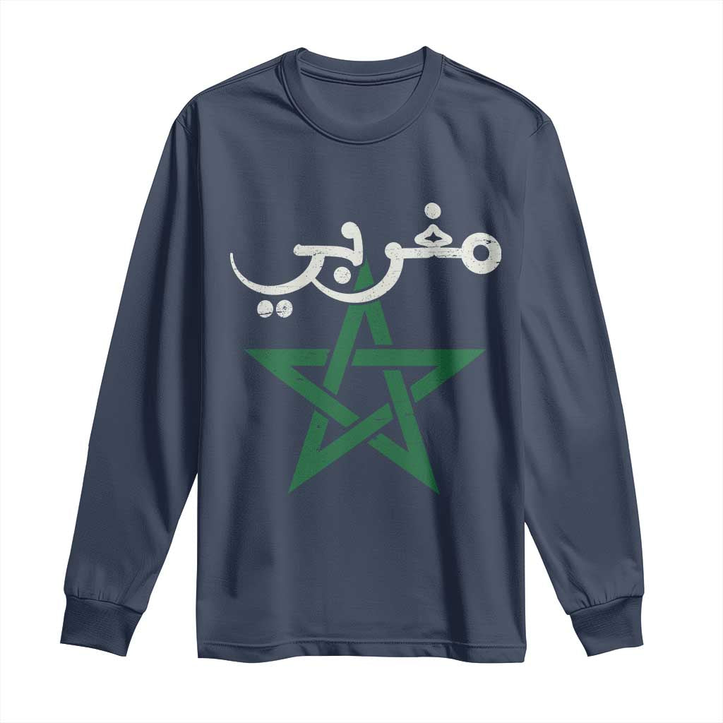 Maghribi Morocco Flag Star Traditional Arabic Script Long Sleeve Shirt Patriotic Moroccan Pride Heritage