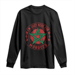 I'm Just Here for Morocco Long Sleeve Shirt Funny Moroccan Pride Supporter Sports Fan
