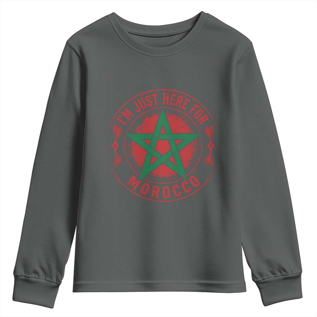 I'm Just Here for Morocco Youth Sweatshirt Funny Moroccan Pride Supporter Sports Fan