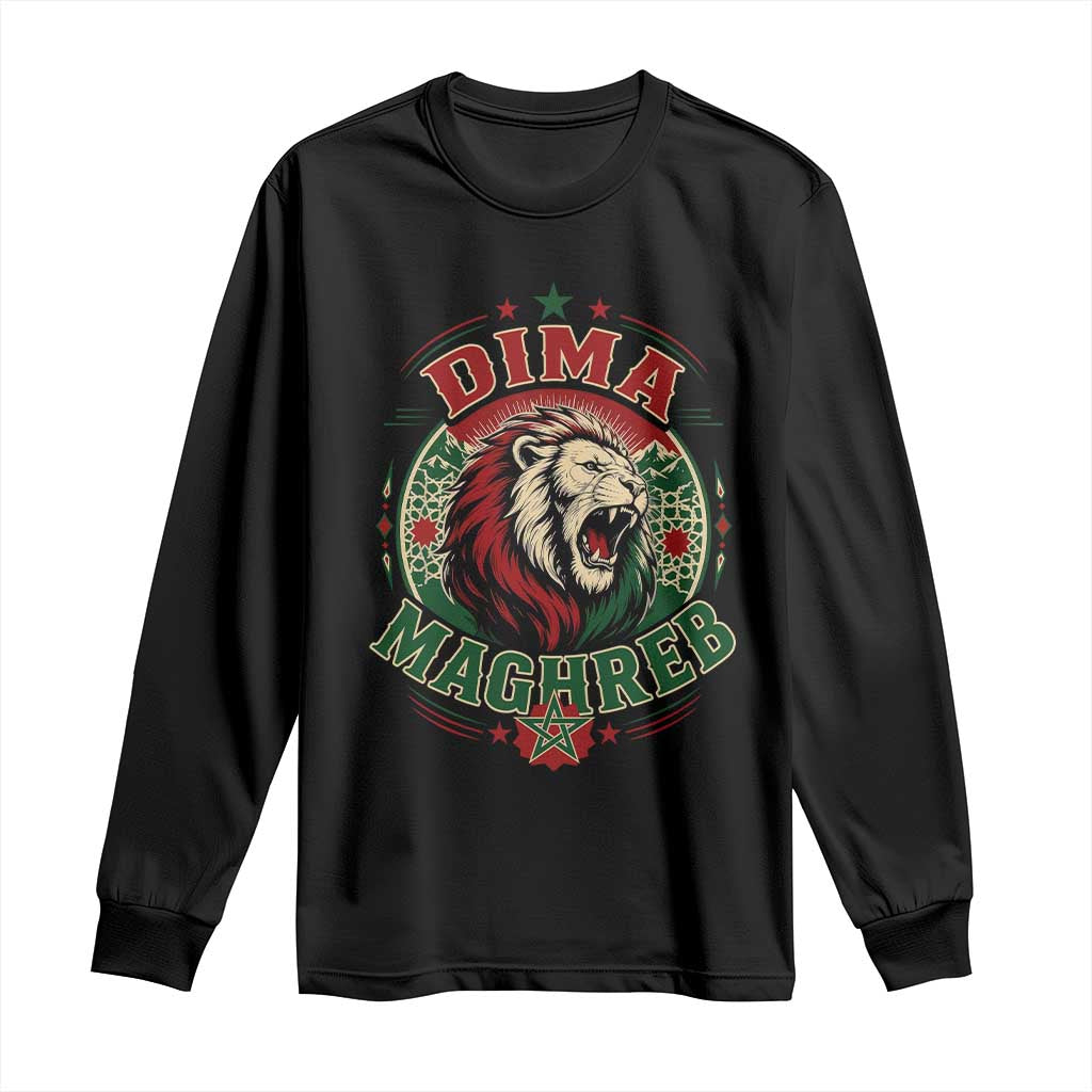 Dima Maghreb Morocco Lion Roar Long Sleeve Shirt Proud Patriotic Moroccan Spirit Heritage Support