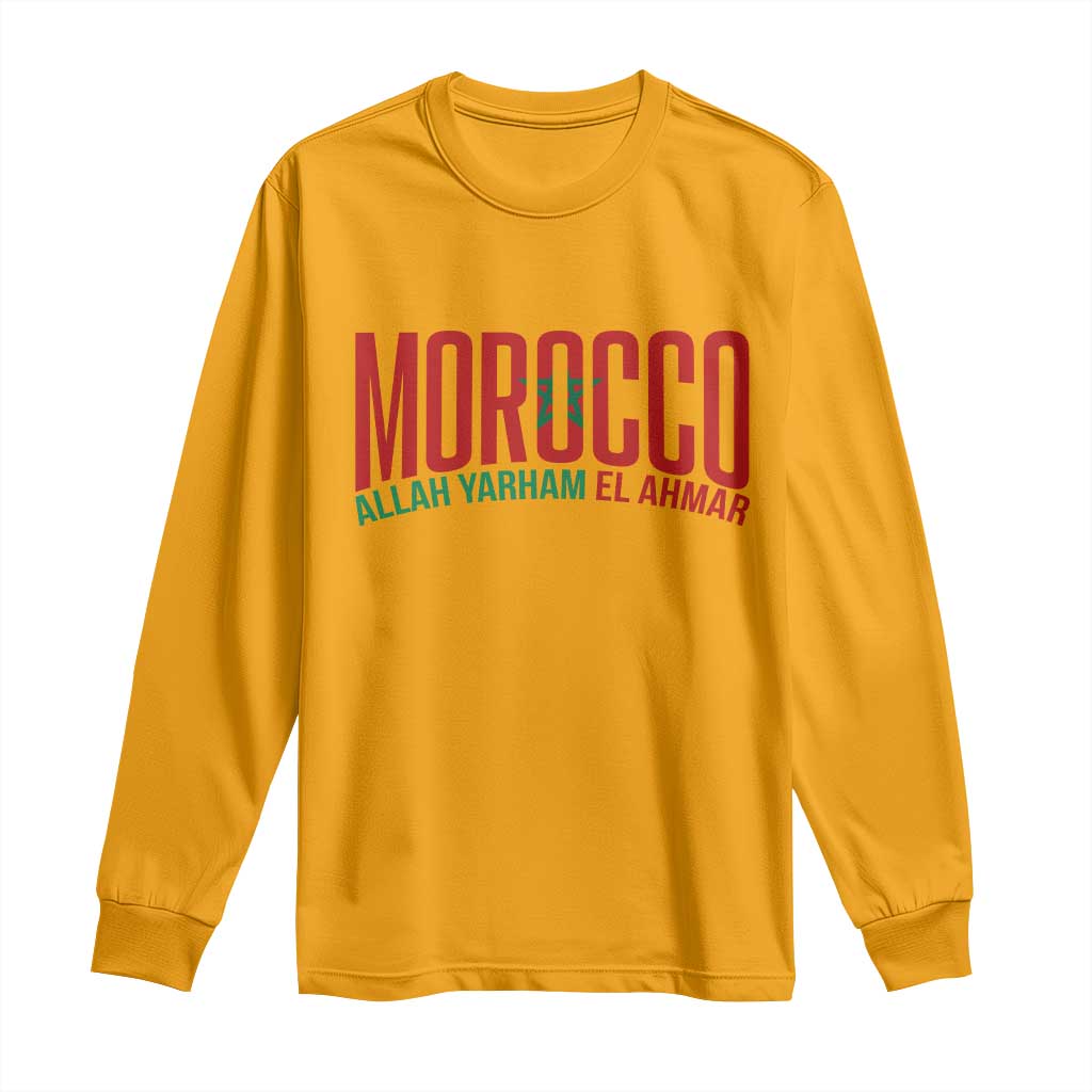 Morocco Flag Pride Allah Yarham El Ahmar Long Sleeve Shirt Moroccan Soccer Football Fans Gift