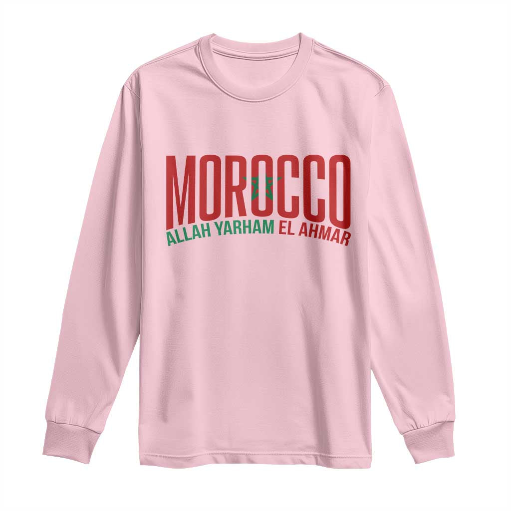 Morocco Flag Pride Allah Yarham El Ahmar Long Sleeve Shirt Moroccan Soccer Football Fans Gift