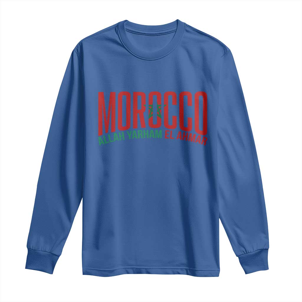 Morocco Flag Pride Allah Yarham El Ahmar Long Sleeve Shirt Moroccan Soccer Football Fans Gift