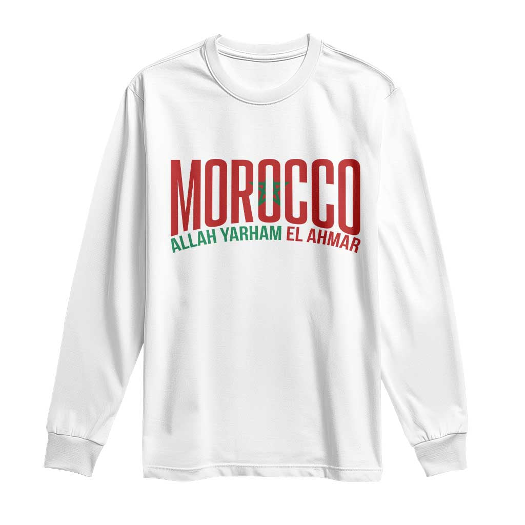 Morocco Flag Pride Allah Yarham El Ahmar Long Sleeve Shirt Moroccan Soccer Football Fans Gift