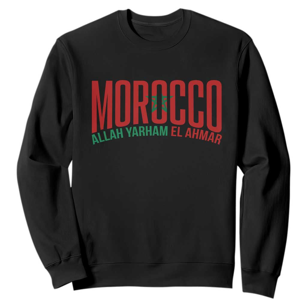 Morocco Flag Pride Allah Yarham El Ahmar Sweatshirt Moroccan Soccer Football Fans Gift