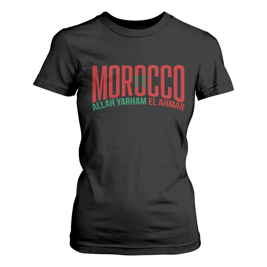 Morocco Flag Pride Allah Yarham El Ahmar T Shirt For Women Moroccan Soccer Football Fans Gift