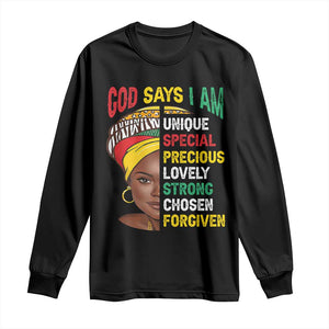 Proud Black Woman Long Sleeve Shirt God Says I Am Melanin Girl Pride