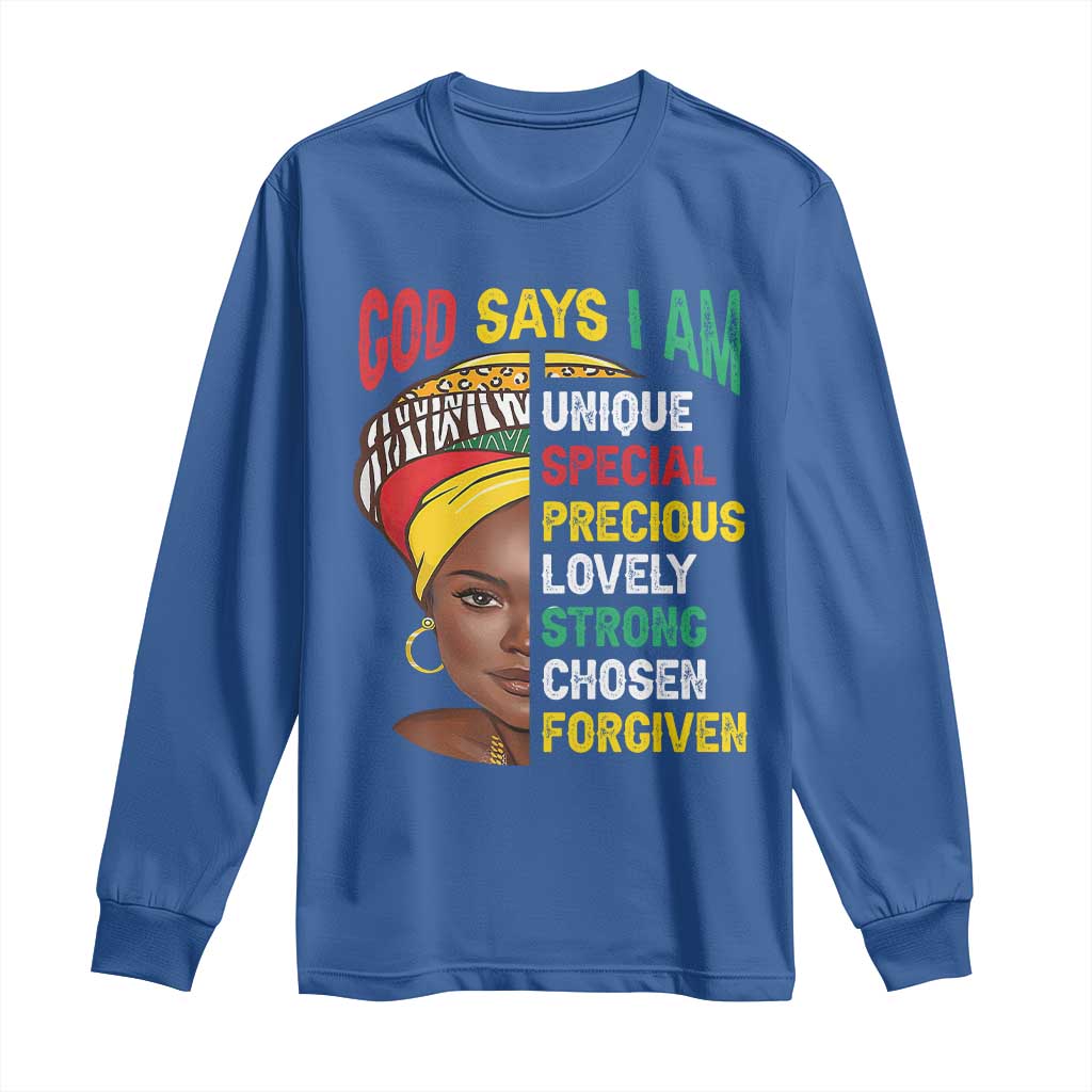 Proud Black Woman Long Sleeve Shirt God Says I Am Melanin Girl Pride