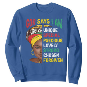 Proud Black Woman Sweatshirt God Says I Am Melanin Girl Pride