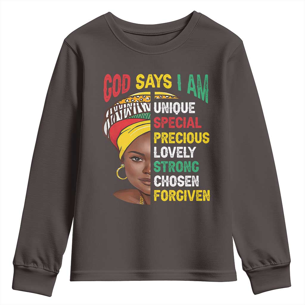 Proud Black Woman Youth Long Sleeve Shirt God Says I Am Melanin Girl Pride