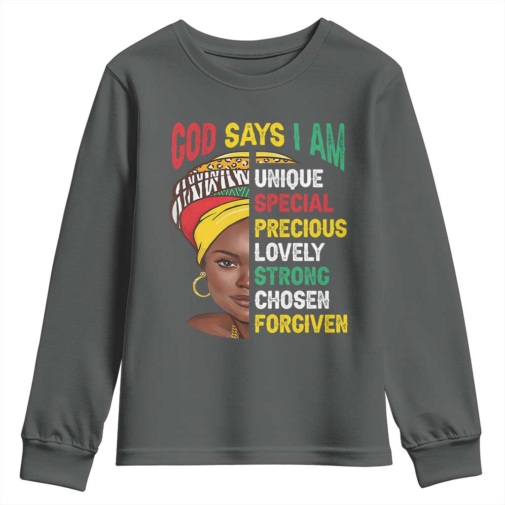 Proud Black Woman Youth Long Sleeve Shirt God Says I Am Melanin Girl Pride