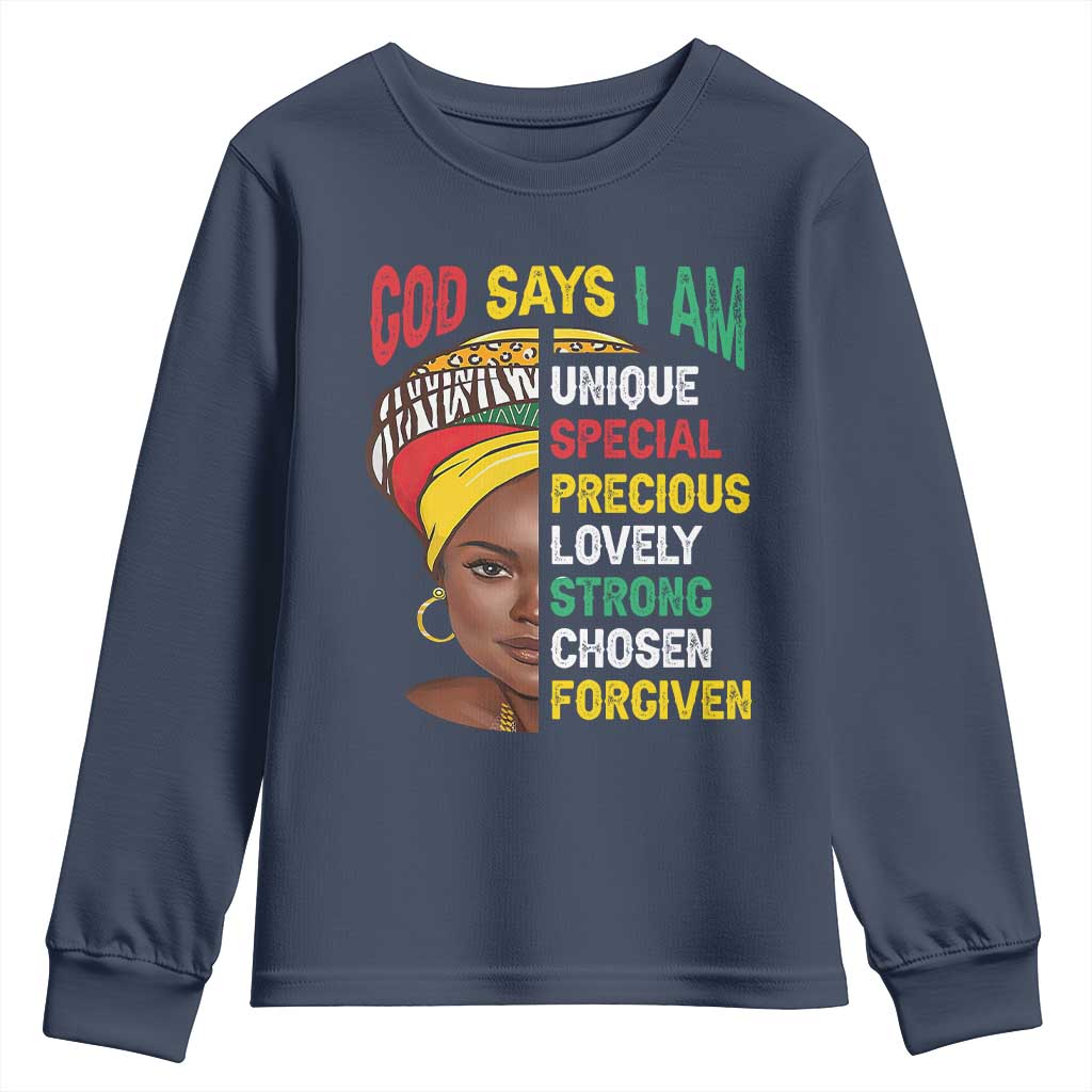 Proud Black Woman Youth Long Sleeve Shirt God Says I Am Melanin Girl Pride