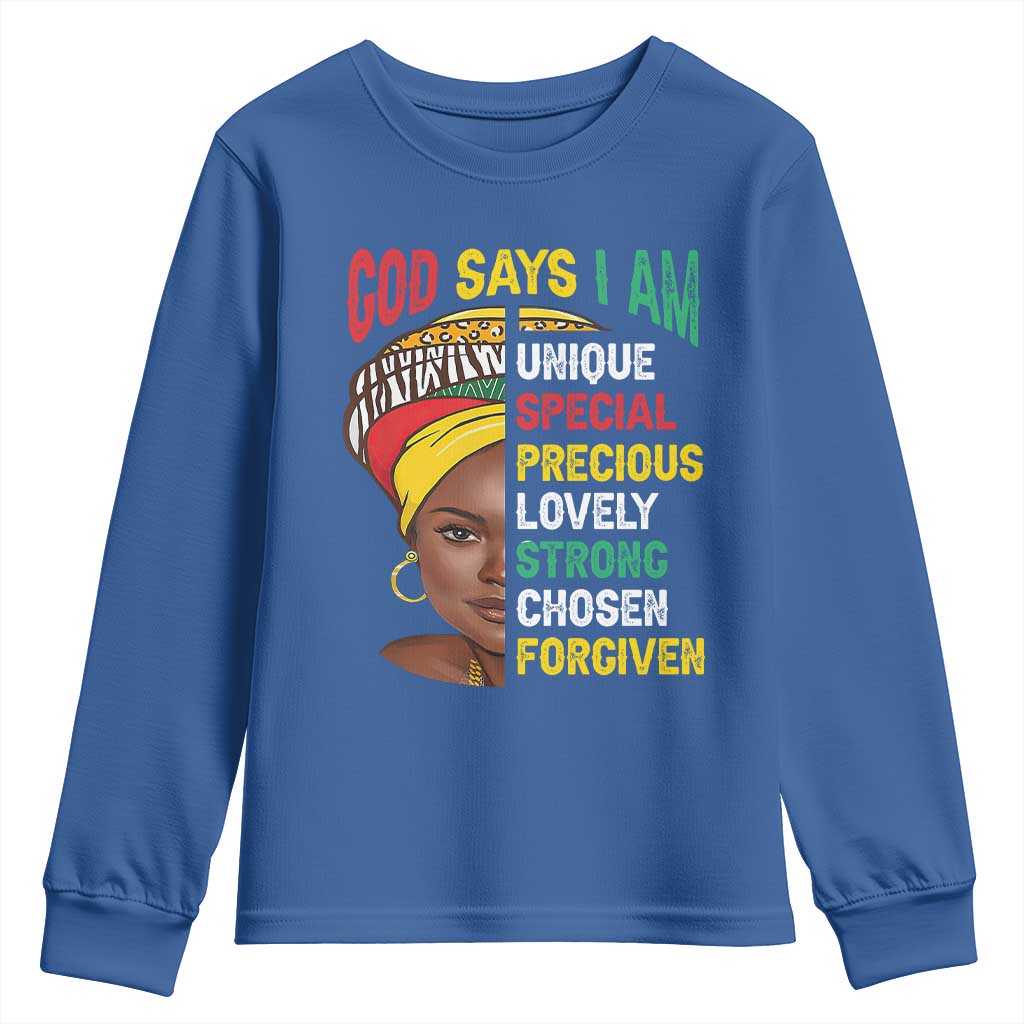 Proud Black Woman Youth Long Sleeve Shirt God Says I Am Melanin Girl Pride