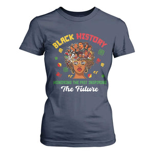 Black History Month T Shirt For Women Honoring The Past Inspiring The Future African American Roots