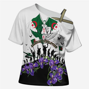 Algeria Revolution Day Cross Shoulder Shirt Algerian Flag Patriot - Glorious Martyrs