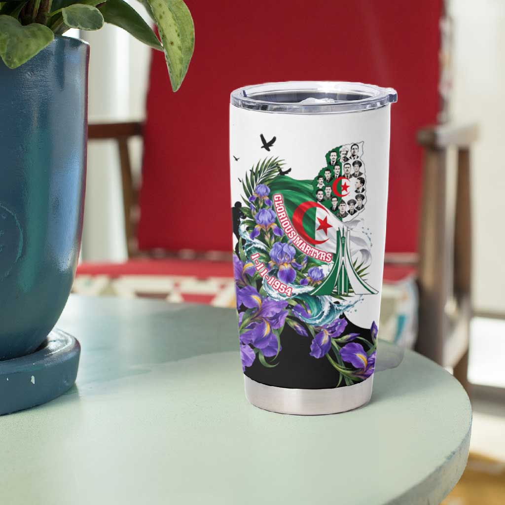 Algeria Revolution Day Tumbler Cup Algerian Flag Patriot - Glorious Martyrs