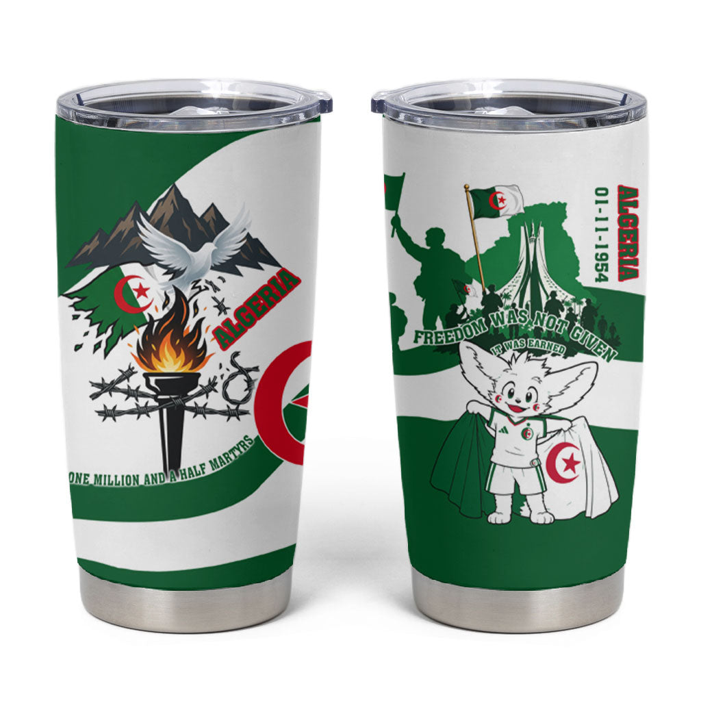 Algeria Revolution Day Tumbler Cup Algerian Freedom Patriot - One Million And A Half Martyrs