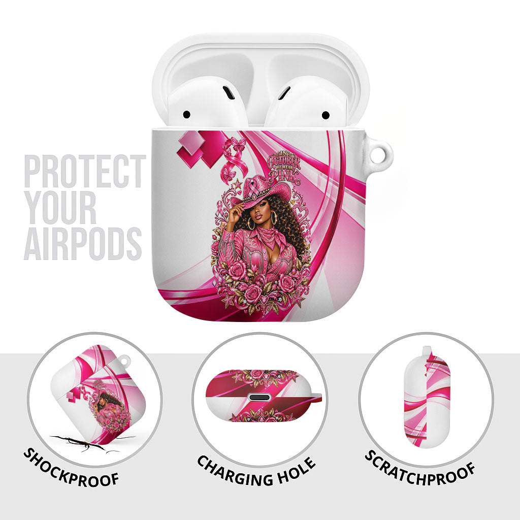 Black Cowgirl Breast Cancer Awareness AirPods Case Western Pink Ribbon Butterfly Rose - In October We Wear Pink