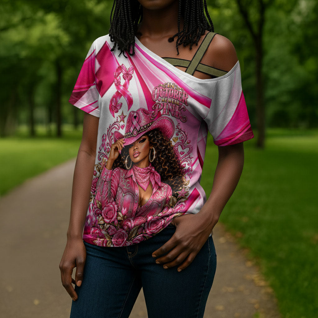 Black Cowgirl Breast Cancer Awareness Cross Shoulder Shirt Western Pink Ribbon Butterfly Rose - In October We Wear Pink