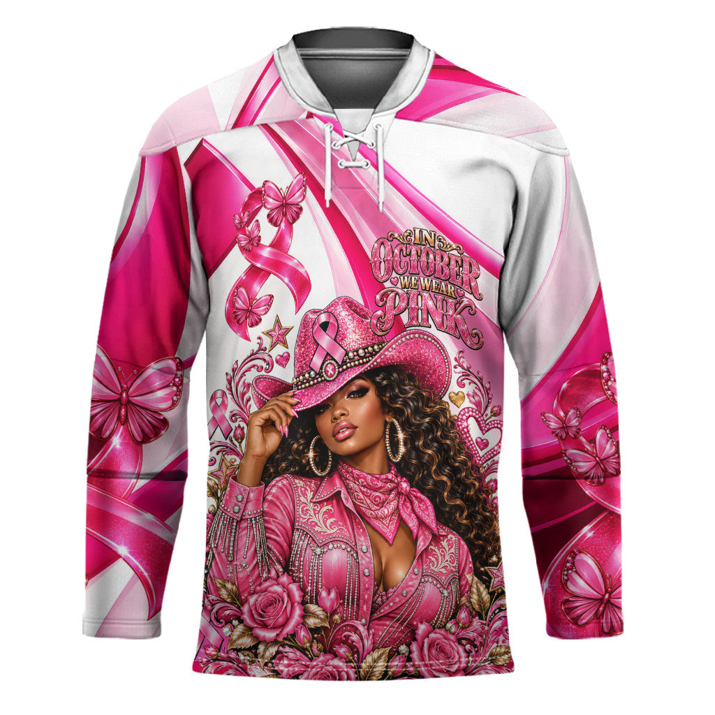 Black Cowgirl Breast Cancer Awareness Hockey Jersey Western Pink Ribbon Butterfly Rose - In October We Wear Pink