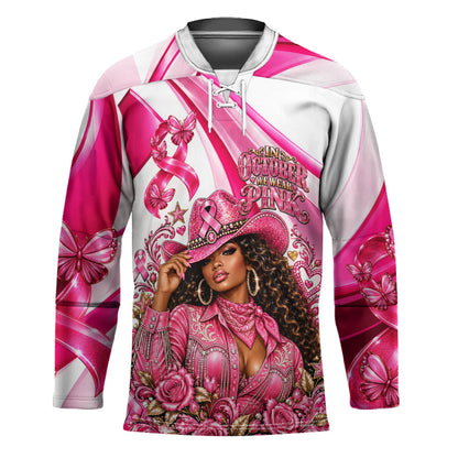 Black Cowgirl Breast Cancer Awareness Hockey Jersey Western Pink Ribbon Butterfly Rose - In October We Wear Pink