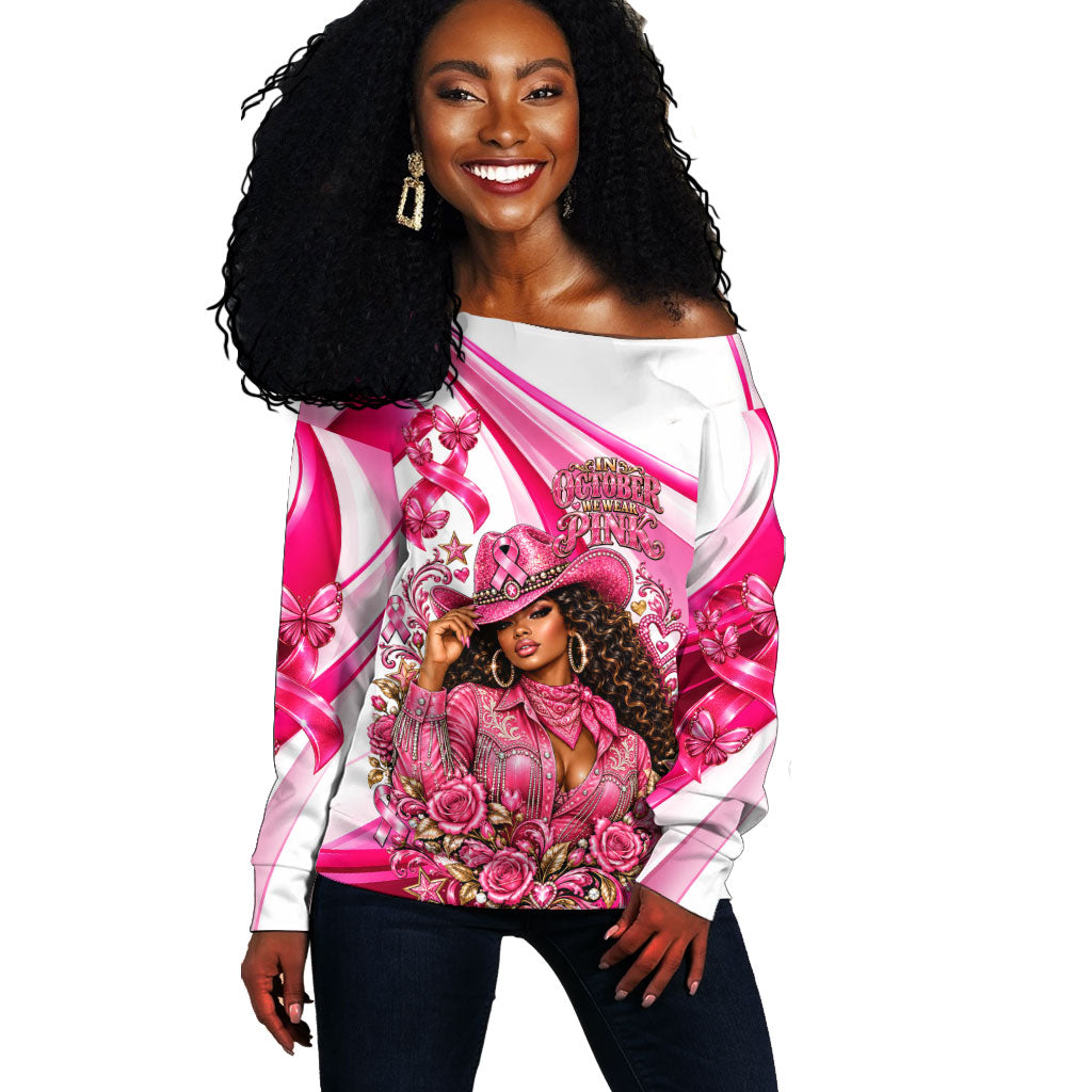 Black Cowgirl Breast Cancer Awareness Off Shoulder Sweater Western Pink Ribbon Butterfly Rose - In October We Wear Pink
