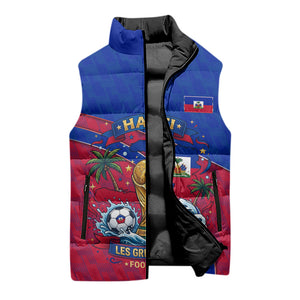 Personalized Haiti Soccer Les Grenadiers Sleeveless Puffer Jacket Championship Football 2026 Trophy Haitian Flag Map