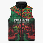 Pan African One Africa One Destiny Raised Fists Map Sleeveless Puffer Jacket African Vintage Grunge Heritage Unity