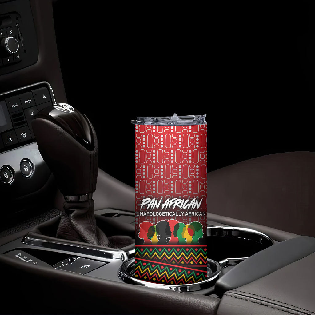 Unapologetically African Pan African Profile Skinny Tumbler Black Liberation Tribal Geometric Africa Map Raised Fist